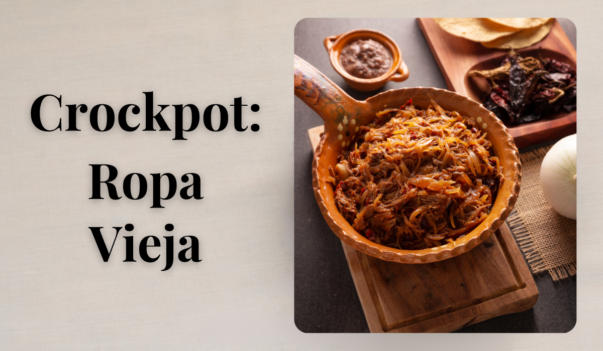 Crockpot Recipe Ropa Vieja