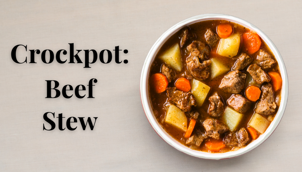 Crockpot Recipes Beef-Stew