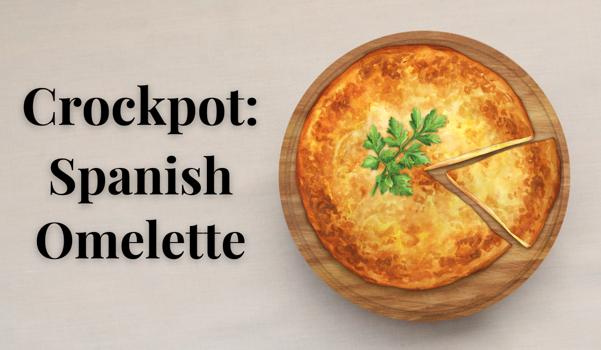 Crockpot Recipes Spanish Omelette